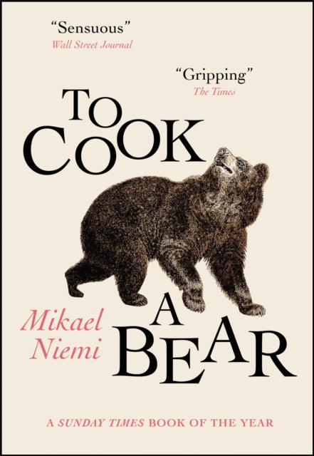 To Cook a Bear : Winner of the Petrona Award 2021-9780857058966