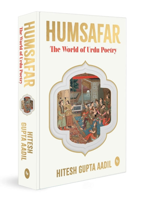 Humsafar : The World of Urdu Poetry-9789354409011