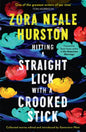 Hitting a Straight Lick with a Crooked Stick-9780008434342
