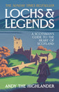 Lochs and Legends : A Scotsman's Guide to the Heart of Scotland-9780008653200