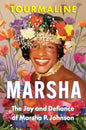 Marsha : The Joy and Defiance of Marsha P. Johnson-9780008762414