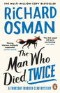 The Man Who Died Twice : (The Thursday Murder Club 2)-9780241988244