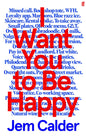 I Want You to Be Happy : 'I couldn't stop reading.' Sally Rooney-9780571387458