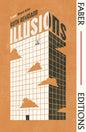 Illusions (Faber Editions) : with an introduction by Megan Nolan-9780571396580