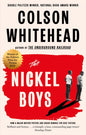 The Nickel Boys : Now a major motion picture and Oscar nominee for Best Picture and Best Adapted Screenplay-9780708899427