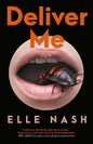 Deliver Me : Longlisted for the Saltire Society Fiction Book of the Year 2024-9780857308610