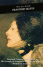 Imagined Selves : Imagined Corners: Mrs Ritchie: Mrs Grundy in Scotland: Women - An Inquiry: 'Women in Scotland'-9780862416058