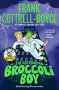 The Astounding Broccoli Boy-9781035047178