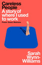 Careless People : A story of where I used to work-9781035065929