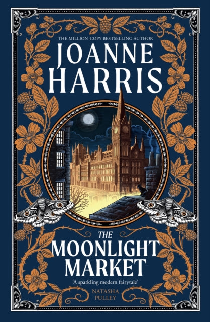 The Moonlight Market : Romantasy meets Romeo and Juliet in this spellbinding modern fairytale from the million-copy bestseller-9781399604741