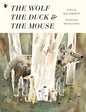 The Wolf, the Duck and the Mouse-9781406379761
