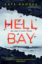 Hell Bay : A gripping and unputdownable psychological crime novel with a stunning British setting Volume 1-9781471165429