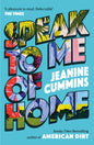 Speak to Me of Home : the poignant and uplifting family story from the bestselling author of American Dirt-9781472288844