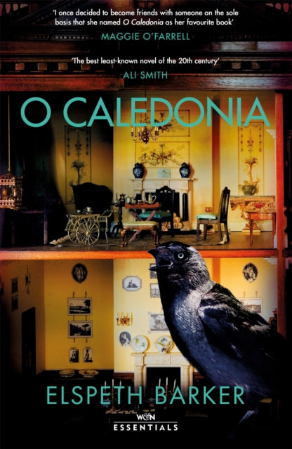O Caledonia : The beloved classic, for fans of I CAPTURE THE CASTLE and Shirley Jackson, with an introduction by Maggie O’Farrell-9781474620512