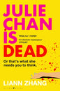 Julie Chan is Dead : 'diabolically fun' Monika Kim-9781526681850