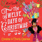 The Twelve Days of Christmas : Grandma is Overly Generous-9781529043372