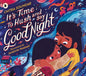It's Time to Hush and Say Good Night-9781529523560