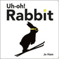 Uh-oh! Rabbit-9781529525311