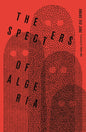 The Specters of Algeria-9781739822569