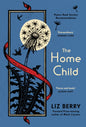 The Home Child-9781784742683