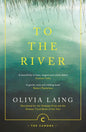 To the River : A Journey Beneath the Surface-9781786891587