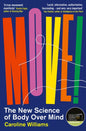 Move! : The New Science of Body Over Mind-9781788164627