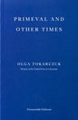 Primeval and Other Times-9781804272596
