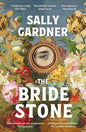 The Bride Stone : the spellbinding new historical novel from the author of The Weather Woman-9781804541852