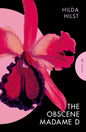 The Obscene Madame D-9781805331360