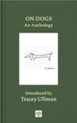 On Dogs : An Anthology-9781912559152