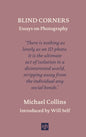Blind Corners : Essays on Photography-9781912559657