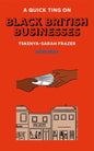 A Quick Ting On: Black British Businesses-9781913090630