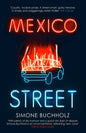 Mexico Street : Volume 3-9781913193157