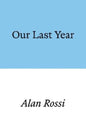 Our Last Year-9781913513269
