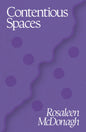 Contentious Spaces-9781915017130