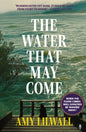 The Water That May Come-9781915789440