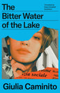 The Bitter Water of the Lake-9781917378260