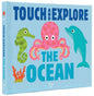 Touch and Explore: The Ocean-9782745976192