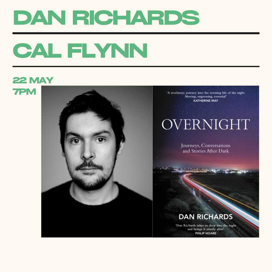 Dan Richards & Cal Flynn | May 22nd @7pm