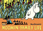 Moomin and Family Life by Tove Jansson