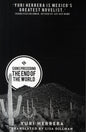 Signs Preceding the End of the World by Yuri Herrera translated by Lisa Dillman