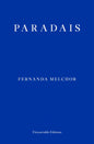 Paradais by Fernanda Melchor | Pre-order for pick up
